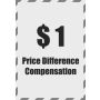 1$ Price Difference Compensation